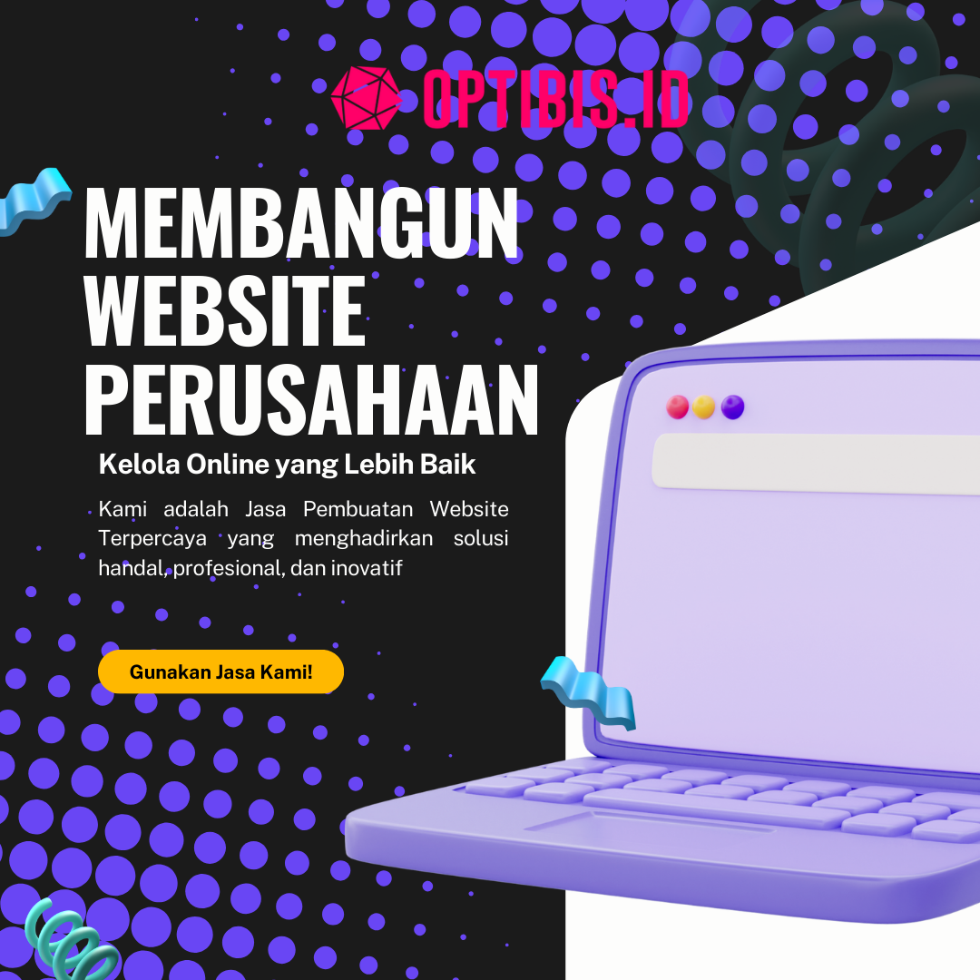 Apa yang perlu disiapkan untuk Website Perusahaanmu?